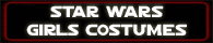 Star Wars Girls Costumes